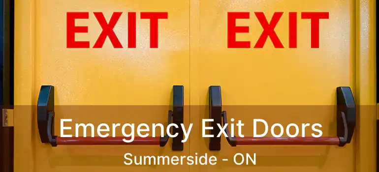  Emergency Exit Doors Summerside - ON