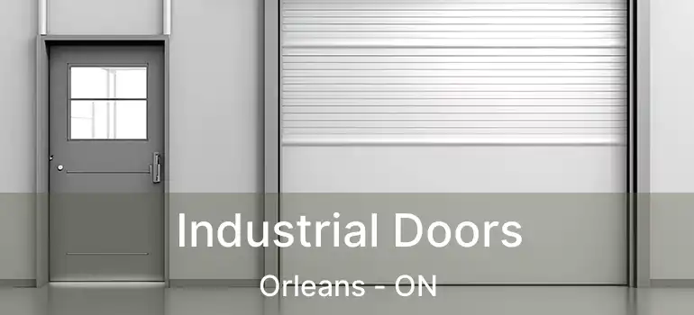  Industrial Doors Orleans - ON