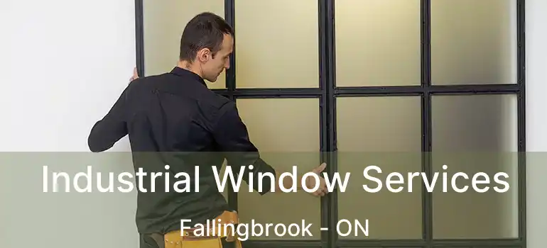  Industrial Window Services Fallingbrook - ON