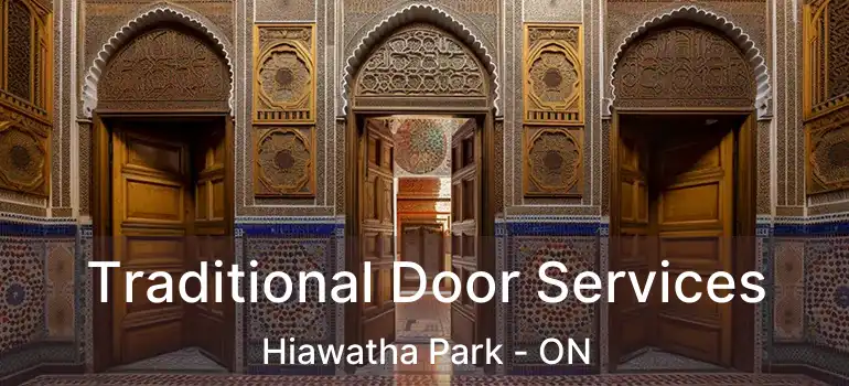  Traditional Door Services Hiawatha Park - ON