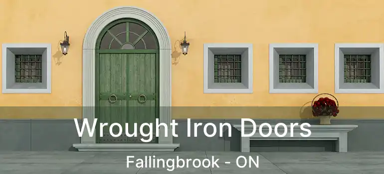  Wrought Iron Doors Fallingbrook - ON